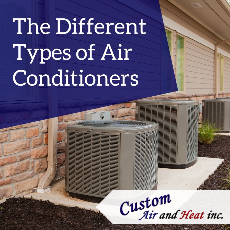 The Different Types of Air Conditioners
